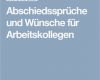 Abschiedsmail Firma Vorlage Bewundernswert Abschiedssprüche Und Wünsche Für Arbeitskollegen