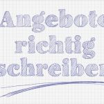 Angebot Erstellen Vorlage Großartig Die 12 Meistgeklickten Artikel Bei Page In 2017