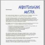 Arbeitszeugnis Vorlage Gut Einzigartig Arbeitszeugnis Muster Download