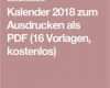 Blog Vorlagen Kostenlos Cool Kalender 2018 Zum Ausdrucken Als Pdf 16 Vorlagen