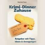 Ebook Vorlagen Kostenlos Schönste Ratgeber Krimi Dinner Zuhause Ebook Krimikiosk Shop