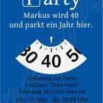 Einladung 40 Geburtstag Vorlagen Kostenlos Einzigartig Einladung 40 Geburtstag Per E Mail