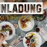 Einladung Frühstück Vorlage Erstaunlich Einladung Zum Frühstück Einladungskarten