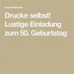 Einladung Zum 50 Geburtstag Vorlagen Kostenlos Wunderbar Einladungskarten 50 Geburtstag Kostenlos Ausdrucken