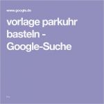 Entwicklungsgespräch Kindergarten Vorlage Angenehm Vorlage Parkuhr Basteln Google Suche