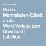 Etiketten Kosmetik Vorlagen Einzigartig Gratis Marmeladen Etiketten Als Word Vorlage Zum Download