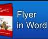 Falzflyer Word Vorlage Cool Flyer Selber Machen In Word