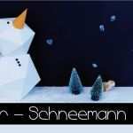 Flechtherzen Basteln Vorlage Schön Diy Schneemann Aus Papier Selber Machen