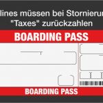 Flugticket Vorlage Bewundernswert Flugticket Stornierung Fluggesellschaften Müssen Steuern