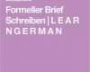 Formeller Brief Vorlage Bewundernswert 25 Best Ideas About Brief Deutsch On Pinterest