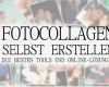 Fotocollagen Vorlagen Angenehm Collage Erstellen Die Besten tools Und Line Lösungen