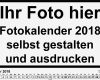 Fotokalender 2018 Vorlage Wunderbar Fotokalender 2018 Als Excel Vorlagen Zum Ausdrucken