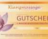 Gutschein Vorlage Wellness Wunderbar Faszination Klangmassage L Gutscheine