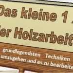 Holzarbeiten Vorlagen Kostenlos Wunderbar Ratgeber Holz Neu Gratis Ebook &quot;das Kleine 1x1 Der