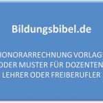 Honorarrechnung Vorlage Schönste Honorarrechnung Vorlage Muster Dozenten Lehrer