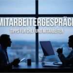 Jahresgespräch Vorlage Best Of Mitarbeitergespräch Tipps Für Chef Und Mitarbeiter