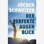 Jochen Schweizer Gutschein Vorlage Erstaunlich Jochen Schweizer Der Perfekte Augenblick Leben Mit Mehr