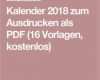 Kalendarium 2018 Vorlage Luxus Die Besten 25 Kalender 2018 Ideen Auf Pinterest