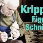 Krippenfiguren Holz Vorlagen Neu Kunst Figurenschnitzen Ludwig Stöckbauer Schnitzt Seit