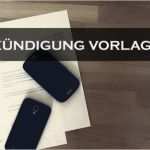 Kündigung Mobilfunkvertrag Vorlage Luxus Kündigung Mobilfunkvertrag Kündigung Vorlage