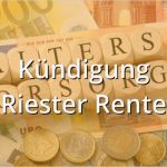 Kündigung Riester Rente Vorlage Einzigartig Kündigung Riester Rente Muster Musterix