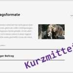 Kurzmitteilung Vorlage Gut Wozu Gibt Es Wordpress Beitragsformate Internetkurse Köln