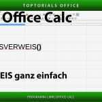 Libreoffice Calc Vorlagen Best Of Sverweis Einfach Erklärt Libre Fice Calc toptorials