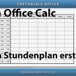 Libreoffice Calc Vorlagen Luxus Einen Stundenplan Tagesplan Erstellen Open Fice Calc