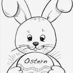 Osterbasteln Vorlagen Kostenlos Bewundernswert Osterhase Ausmalen Ostern Pinterest