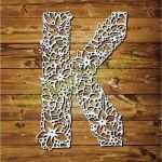 Papercut Vorlagen Angenehm Die Besten 25 Buchstabe K Ideen Auf Pinterest