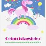 Party Plakate Vorlagen Kostenlos Erstaunlich Einhorn Einladung ⋆ Kindergeburtstag Planen