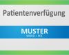 Patientenverfügung Vorlage 2017 Erstaunlich Muster Patientenverfügung Word Pdf