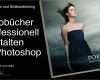 Photoshop Fotobuch Vorlagen Erstaunlich Fotobücher Professionell Gestalten In Shop