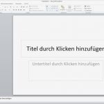 Powerpoint Vorlage Erstellen Erstaunlich Fantastisch Powerpoint Vorlage Hinzufügen Fotos Ideen