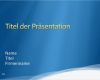 Powerpoint Vorlagen Erstellen Großartig Wunderbar Erstellen Ppt Vorlage Galerie Vorlagen Ideen