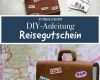 Reise Stornieren Vorlage Cool Diy Anleitung Reisegutschein Basten Mit Koffer