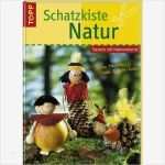 Schatzkiste Basteln Vorlage Luxus Schatzkiste Natur Basteln Mit Naturmaterial Sandra Blum