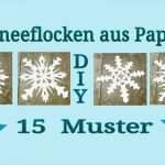 Schneeflocken Ausschneiden Vorlage Wunderbar Schneeflocken Aus Papier Schneiden