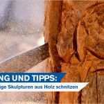 Schnitzen Motorsäge Vorlagen Süß Carving Tipps Für Anfänger Mit Einer Motorsäge Skulpturen