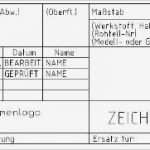 Schriftfeld Din En iso 7200 Vorlage Erstaunlich Maschinenbau Student Schriftfeld