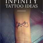 Tattoo Kindernamen Vorlagen Angenehm 21 Infinity Sign Tattoos You Won’t Regret Getting