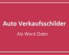 Vorlage Verkaufsschild Auto Kostenlos Inspiration 3 Auto Verkaufsschilder Vorlagen Für Word