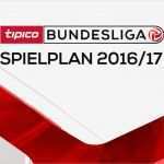 Vorlagen Bundesliga Inspiration Bundesliga Spielplan Für Tipico Bundesliga 2016 17