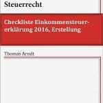 Vorlagen Einkommensteuererklärung 2016 Schönste Checkliste Einkommensteuererklärung 2016 Erstellung