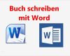 Wenn Buch Vorlagen Pdf Wunderbar Wie Schreibe Ich Ein Buch Buchvorlage Anleitung Tipps