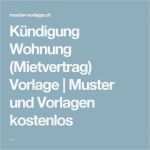 Wohnungskündigung Vorlage Kostenlos Erstaunlich Die Besten 25 Vorlage Kündigung Mietvertrag Ideen Auf