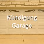 Aushang Garage Zu Vermieten Vorlage Neu Kündigung Garage Muster Musterix
