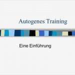 Autogenes Training Vorlage Luxus Autogenes Training Eine Einführung Ppt Herunterladen