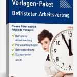 Befristeter Arbeitsvertrag Vorlage Gut Vorlagen Paket Befristeter Arbeitsvertrag