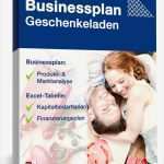 Businessplan Vorlage Einzelhandel Genial Businessplan Geschenkeladen